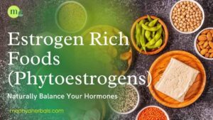 20 Estrogen Rich Foods (Phytoestrogens) for Hormone Balance in Menopause