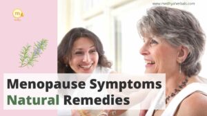 Ayurvedic Natural remedies for Menopause Symptoms-min