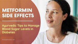 metformin side effects - ayurveda to lower blood sugar level-min