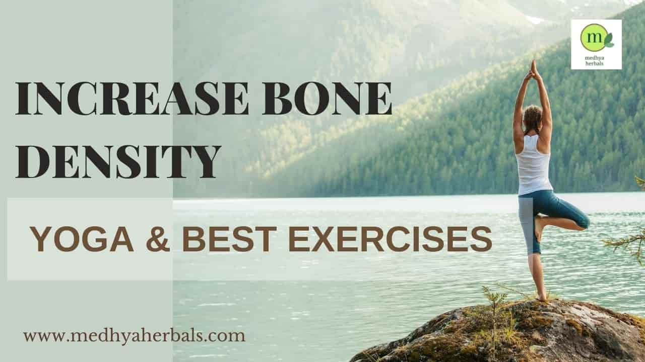 Weight Bearing Exercises and Yoga Increase Bone Density-min