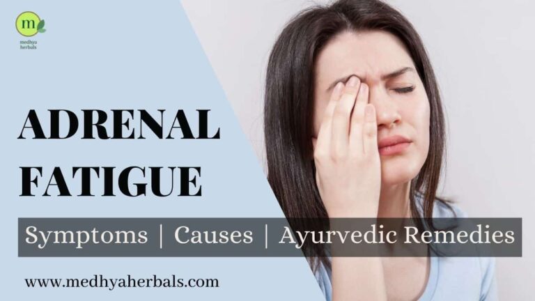 Adrenal Fatigue Ayurvedic Treatment | 6 Ways to Nourish Your Adrenals