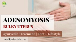 Adenomyosis Ayurvedic Treatment-min
