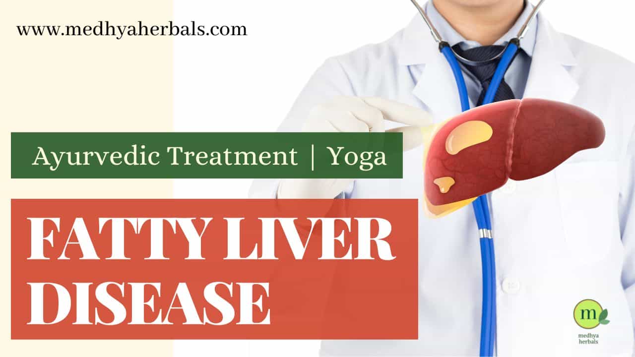Fatty Liver Treatment Ayurvedic Medicine