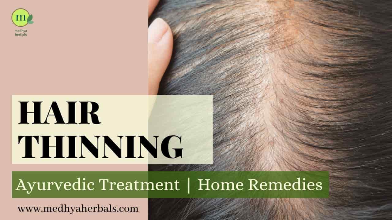 Hair Thinning Ayurvedic Treatment Remedies-min