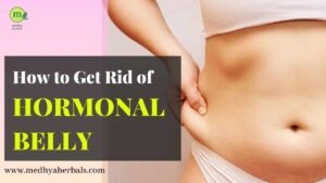 How to Get Rid of Hormonal Belly-min