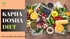 Kapha Diet-Kapha Dosha Diet